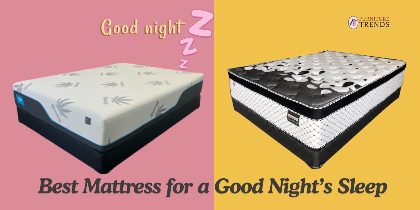 Best Mattress for a Good Night’s Sleep